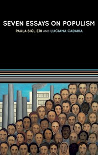 Seven Essays on Populism - Paula Biglieri - E-Book