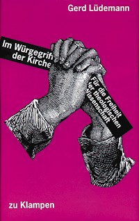 Im Würgegriff der Kirche - Gerd Lüdemann - E-Book