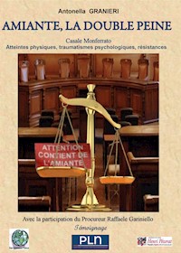 Amiante, la double peine - Antonella Granieri - E-Book