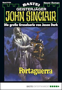 John Sinclair 104 - Jason Dark - E-Book