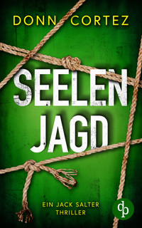 Seelenjagd - Donn Cortez - E-Book