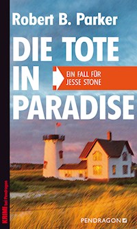 Die Tote in Paradise - Robert B Parker - E-Book