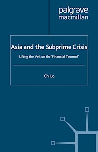 Asia and the Subprime Crisis - C. Lo - E-Book