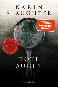 Tote Augen - Karin Slaughter - E-Book