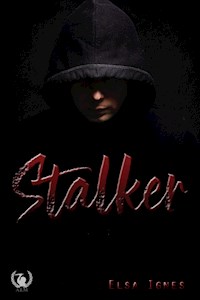 Stalker - Elsa Ignes - E-Book