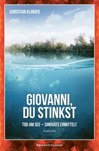 Giovanni, du stinkst! - Christian Klinger - E-Book