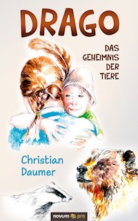 Drago - Christian Daumer - E-Book