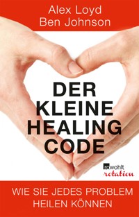 Der kleine Healing Code - Alex Loyd - E-Book