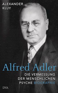 Alfred Adler - Alexander Kluy - E-Book