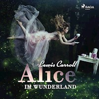 Alice im Wunderland - Lewis Carroll - E-Book + Hörbuch