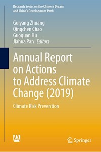 Annual Report on Actions to Address Climate Change (2019) -  - E-Book