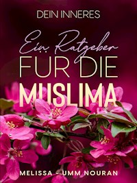 Dein Inneres - Melissa Umm Nouran - E-Book