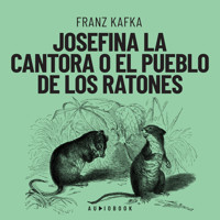 Josefina la cantora o el pueblo de los ratones (Completo) - Franz  kafka - Hörbuch