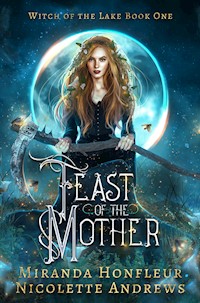 Feast of the Mother - Miranda Honfleur - E-Book