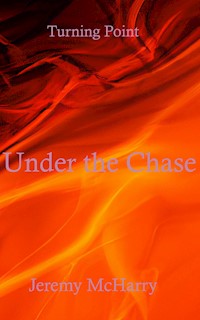 Under the Chase - Jeremy McHarry - E-Book