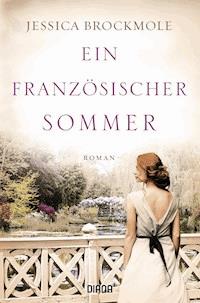 Ein französischer Sommer - Jessica Brockmole - E-Book