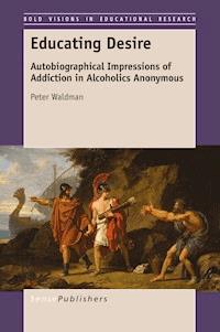 Educating Desire - Peter Waldman - E-Book