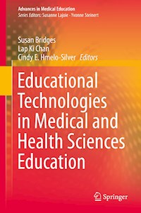 Educational Technologies in Medical and Health Sciences Education -  - E-Book
