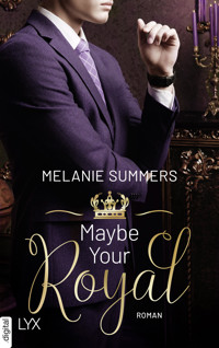 Maybe Your Royal - Melanie Summers - E-Book