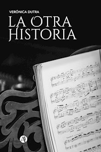 La Otra Historia - Verónica Dutra - E-Book
