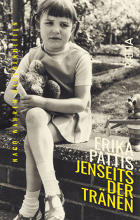 Jenseits der Tränen - Erika Pattis - E-Book