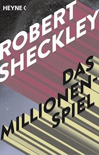 Das Millionenspiel - Robert Sheckley - E-Book