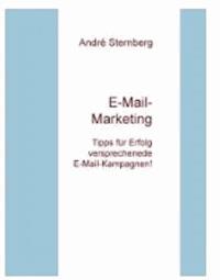 E-Mail-Marketing TIPPS - Andre Sternberg - E-Book