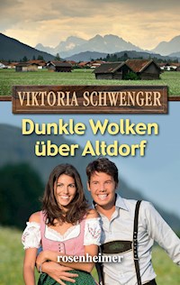 Dunkle Wolken über Altdorf - Viktoria Schwenger - E-Book