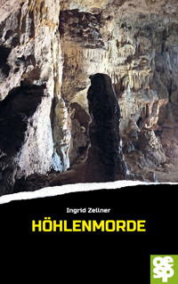 Höhlenmorde - Ingrid Zellner - E-Book