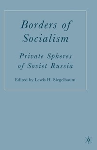 Borders of Socialism -  - E-Book