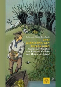Zwei Kahnschnecken voller Gold - Erika Borchardt - E-Book