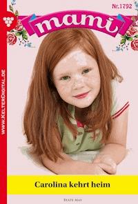 Mami 1792 – Familienroman - Beate May - E-Book