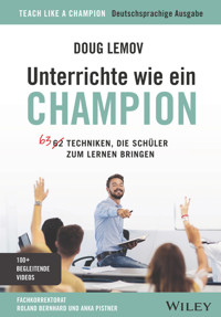 Unterrichte wie ein Champion - Doug Lemov - E-Book