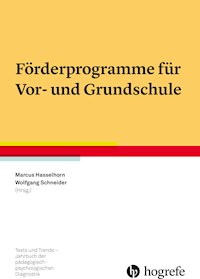 Förderprogramme für Vor- und Grundschule -  - E-Book