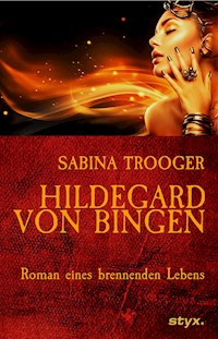 Hildegard von Bingen - Sabina Trooger - E-Book