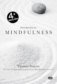 Iniciación al Mindfulness - Vicente Simón - E-Book