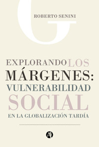 Explorando los márgenes - Roberto Senini - E-Book
