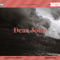 Dear John (Unabridged) - Rosalie Parker - Hörbuch