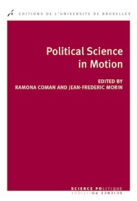 Political science in motion - Ramona Coman - E-Book