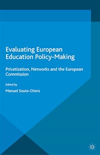 Evaluating European Education Policy-Making - - E-Book