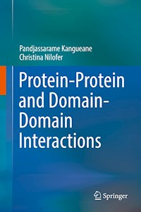 Protein-Protein and Domain-Domain Interactions - Pandjassarame Kangueane - E-Book