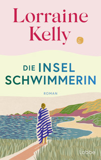 Die Inselschwimmerin - Lorraine Kelly - E-Book