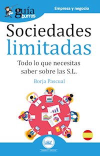 GuíaBurros Sociedades limitadas - Borja Pascual - E-Book