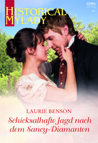 Schicksalhafte Jagd nach dem Sancy-Diamanten - Laurie Benson - E-Book