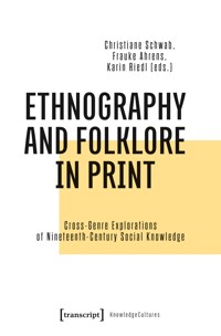 Ethnography and Folklore in Print -  - E-Book