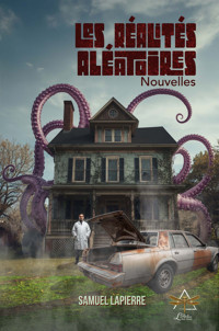 Les réalités aléatoires - Samuel Lapierre - E-Book