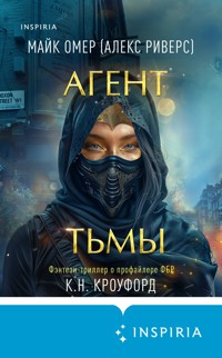 Агент тьмы - К.Н. Кроуфорд - E-Book