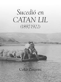 Sucedió en Catan Lil - Celia Zingoni - E-Book