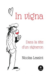 In vigna - Nicolas Lesaint - E-Book