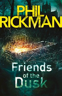 Friends of the Dusk - Phil Rickman - E-Book